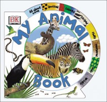 My Animal Book - Anne Millard