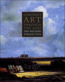 Gardner's Art Through the Ages: The Western Perspective [With CDROM and Infotrac] - Fred S. Kleiner, Christin J. Mamiya, Richard G. Tansey