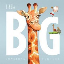 Little Big - Jonathan Bentley