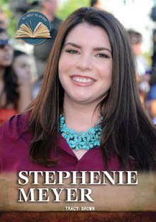 Stephenie Meyer - Tracy Brown