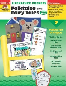 Literature Pockets, Folk Tales and Fairy Tales, Grades K-1 - Evan-Moor Educational Publishers, Jo Ellen Moore