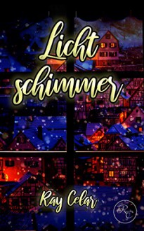 Lichtschimmer - Antun Čelar