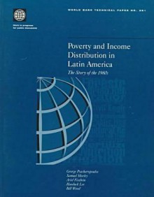 Poverty And Income Distribution In Latin America: The Story Of The 1980s - George Psacharopoulos, Ariel Fiszbein, Samuel Morley