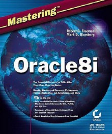 Mastering Oracle8i - Robert G. Freeman