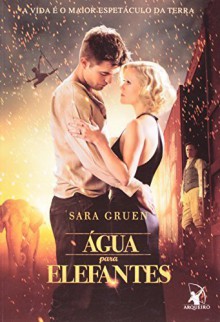 Agua Para Elefantes (Em Portugues do Brasil) by Sara Gruen(January 1, 2007) Paperback - Sara Gruen