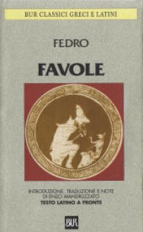 "Fabulae Novae" Di Fedro - Phaedrus