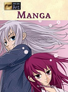 Manga - Stuart A. Kallen