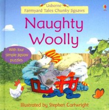 Naughty Woolly - Felicity Brooks