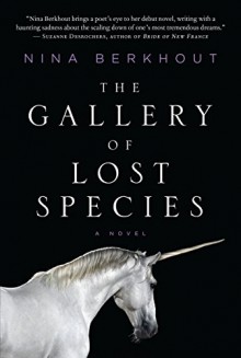 The Gallery of Lost Species - Nina Berkhout