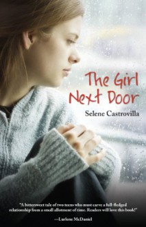 The Girl Next Door - Selene Castrovilla