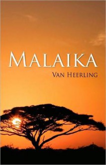 Malaika - Van Heerling