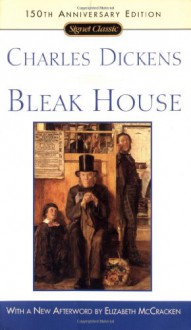 Bleak House - Charles Dickens, Elizabeth McCracken