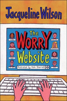 The Worry Website - Jacqueline Wilson 