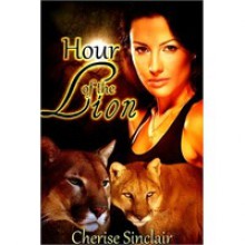 Hour of the Lion - Cherise Sinclair