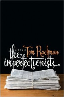 The Imperfectionists - 