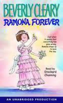 Ramona Forever - Beverly Cleary, Stockard Channing