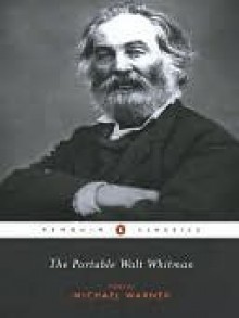 The Portable Walt Whitman - Walt Whitman