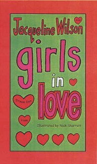 Girls In Love - Jacqueline Wilson