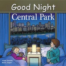 Good Night Central Park - Adam Gamble, Mark Jasper