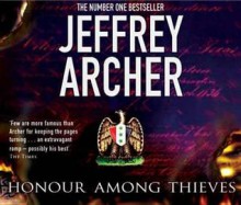 Honour Among Thieves - Jeffrey Archer