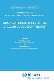 Observational Tests of the Stellar Evolution Theory - Alvio Renzini