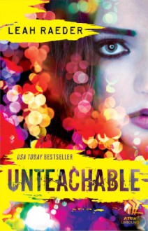 Unteachable - Leah Raeder