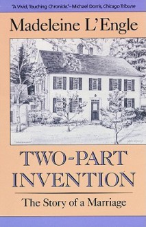 Two-Part Invention (Audio) - Madeleine L'Engle