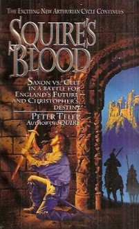 Squire's Blood - Peter Telep