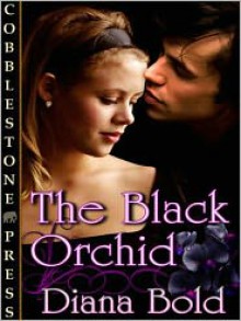 The Black Orchid - Diana Bold