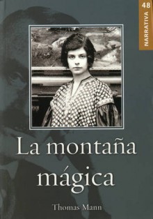 La Montaña Magica - Thomas Mann