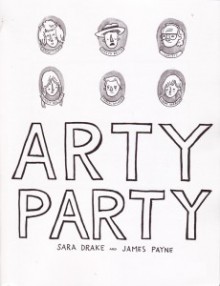 Arty Party - Sara Drake, James Payne