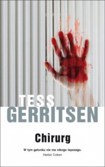 Chirurg - Tess Gerritsen