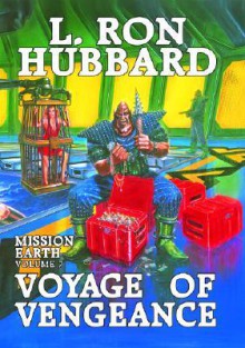 Voyage of Vengeance - L. Ron Hubbard