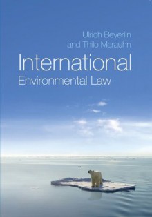 International Environmental Law - Ulrich Beyerlin