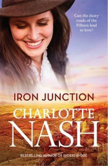 Iron Junction - Charlotte Nash