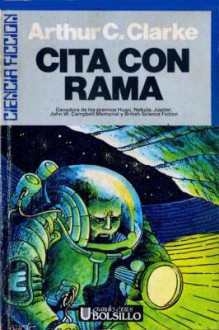 Cita con Rama - Arthur C. Clarke, A. Gámez