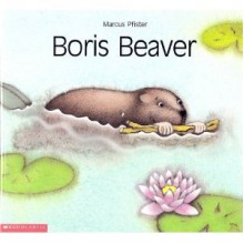 Boris Beaver - Marcus Pfister