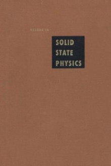 Solid State Physics: Advances in Research and Applications, Volume 14 - Frederick Seitz