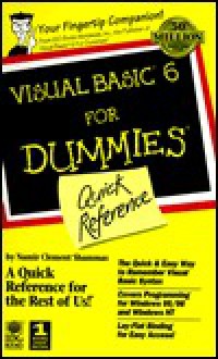 Visual Basic 6 for Dummies Quick Reference - Namir Clement Shammas