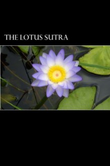 The Lotus Sutra - Gautama Buddha, Alex Struik, Hendrik Kern