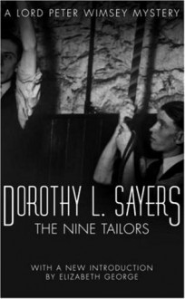 Nine Tailors (Lord Peter Wimsey, #11) - Dorothy L. Sayers