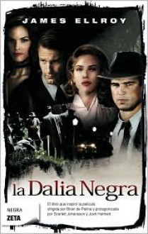 La dalia negra - James Ellroy