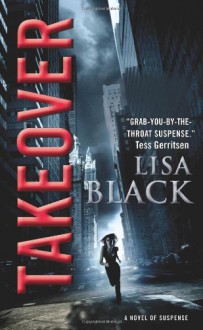 Takeover - Lisa Black