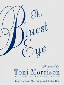 The Bluest Eye (Audio) - Toni Morrison, Ruby Dee