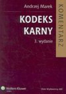 Kodeks Karny - Marek Andrzej