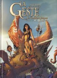 La Geste Des Chevaliers Dragons 14 : La premiere - Ange, Christophe Palma