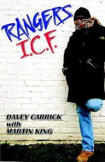 Rangers I.C.F - Davey Carrick, Martin King