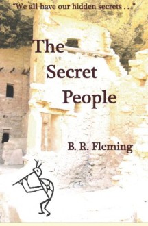 The Secret People - B. R. Fleming