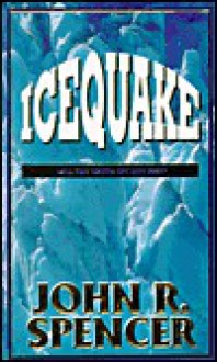 Icequake - John Spencer