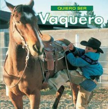 Quiero Ser Vaquero (I Want To Be) - Dan Liebman